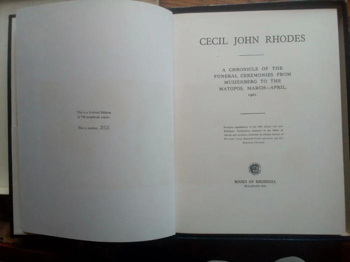 A Chronicle of the Funeral Ceremonies of Cecil John Rhodes